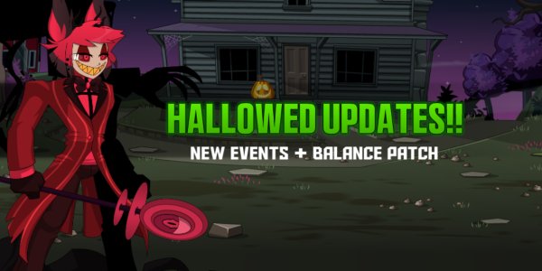 🎃 HALLOWED UPDATES + BALANCE PATCH