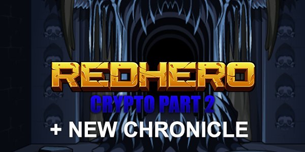 NEW EVENT: Crypto Part II + New Chronicle