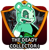 badge The Collector: Deady 1