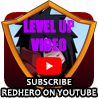 badge Level Up Video: Sub RedHero