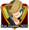 badge Pink Disaster 2022