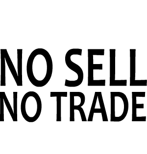 NO SELL NO TRADE